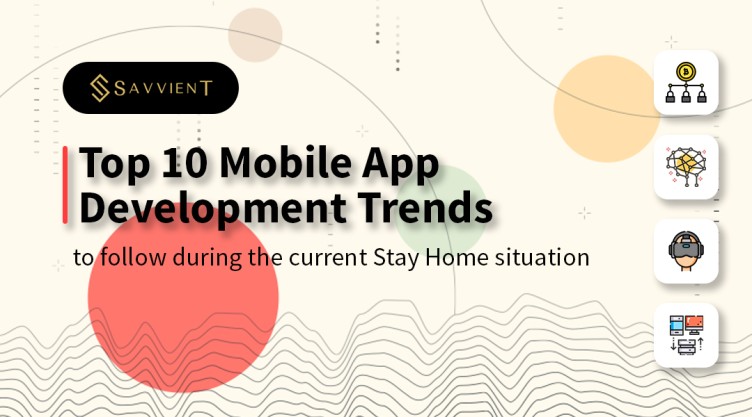 Mobile App Development Trends