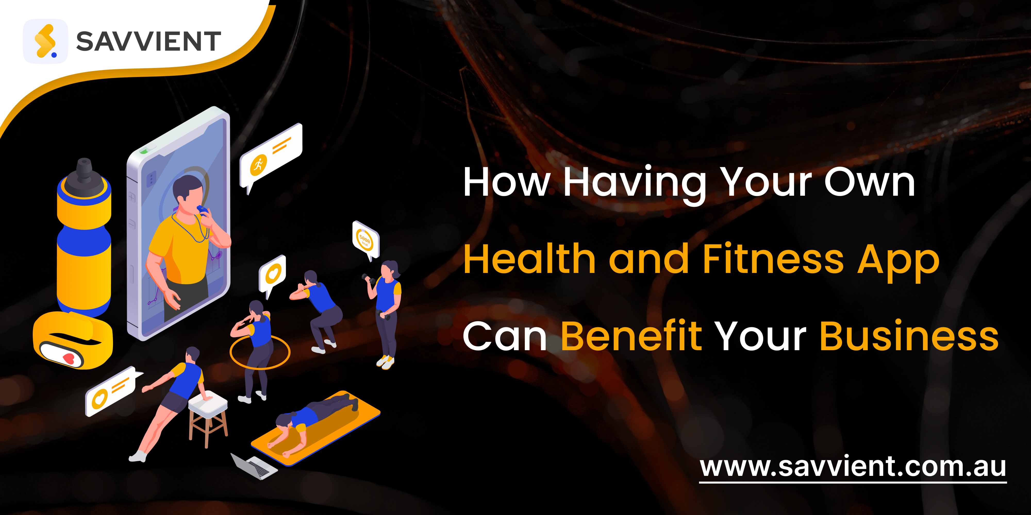 How Having Your Own Health and Fitness App Can Benefit Your Business